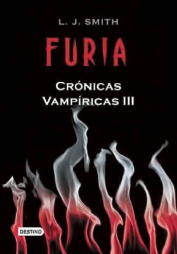 Furia cronicas vampiricas iii - furia:,